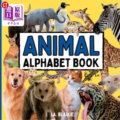 海外直订Animal Alphabet Book: Animal ABC Book for Toddlers 2-5 Years in the Style of an  动物字母书:2-5岁