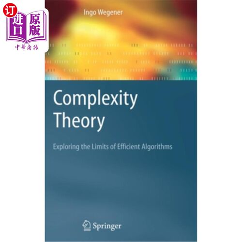 海外直订Complexity Theory: Exploring the Limits of Efficient Algorithms 复杂性理论：探索高效算法的局限性