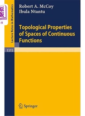 海外直订Topological Properties of Spaces of Continuous Functions 连续函数空间的拓扑性质