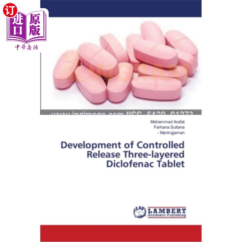 海外直订医药图书Development of Controlled Release Three-layered Diclofenac Tablet 三层双氯芬酸控释片的研制