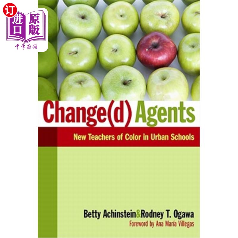 海外直订Change(d) Agents: New Teachers of Color in Urban Schools变化(d)动因:城市学校的新有色人种教师