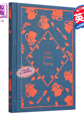 企鹅小布纹经典系列秋季 内拉 拉尔森  布面精装 英文原版 Passing Nella Larsen 同名电影原著【中商原版】
