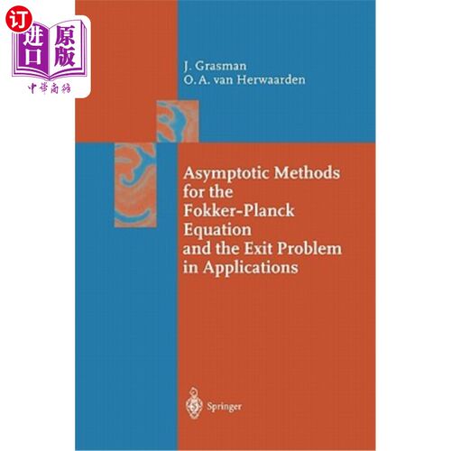 海外直订Asymptotic Methods for the Fokker-Planck Equation and the Exit Problem in Applic 福克-普朗克方程的渐近解法