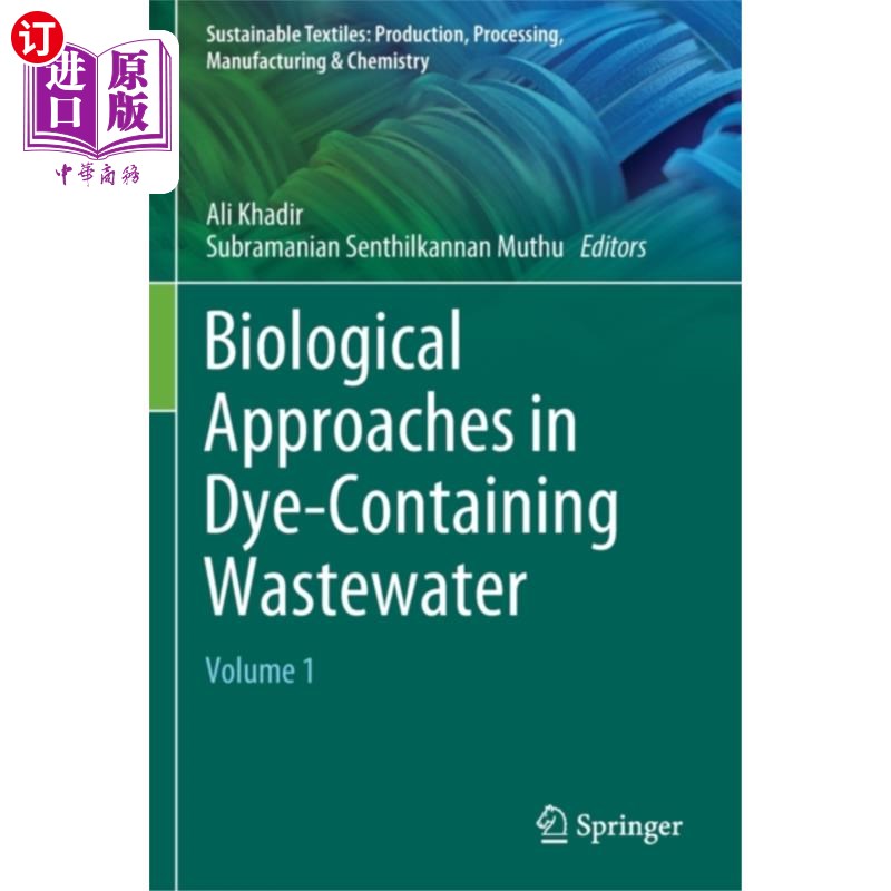 海外直订Biological Approaches in Dye-Containing Wastewat... 含染料废水的生物处理方法