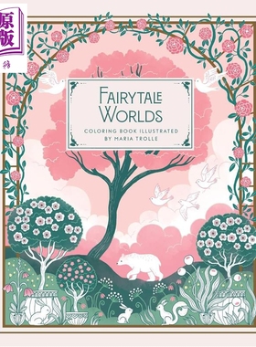 童话世界 经典民间故事传说 神话 精装涂色书 Fairytale Worlds Coloring Book 英文原版 Maria Trolle【中商原版】
