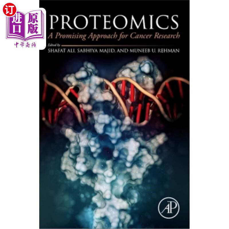 海外直订医药图书Proteomics: A Promising Approach for Cancer Research 蛋白质组学:一种有前途的癌症研究方法