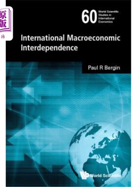 海外直订International Macroeconomic Interdependence 国际宏观经济相互依存