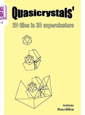 海外直订Quasicrystals': 2D tiles in 3D superclusters 准晶体:3D超星系团中的2D贴图