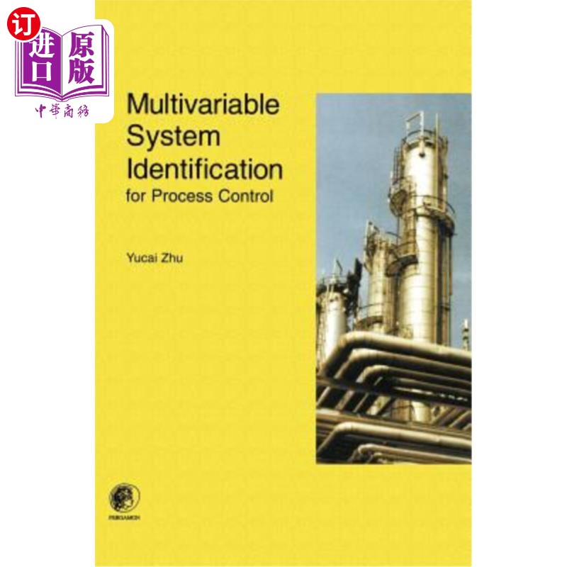 海外直订Multivariable System Identification for Process Control 过程控制的多变量系统辨识