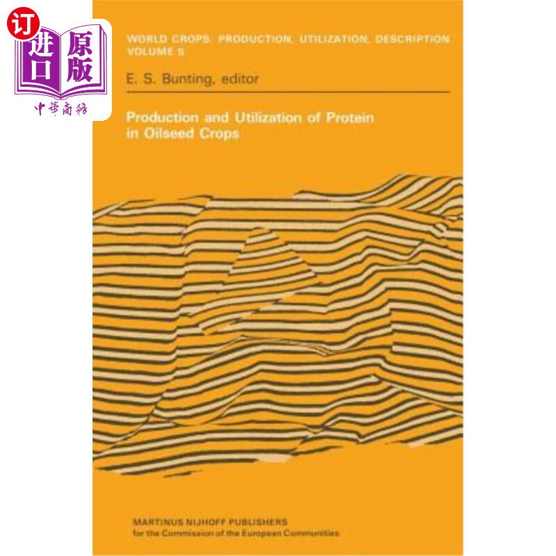 海外直订Production and Utilization of Protein in Oilseed Crops: Proceedings of a Seminar 油料作物中蛋白质的生产和利
