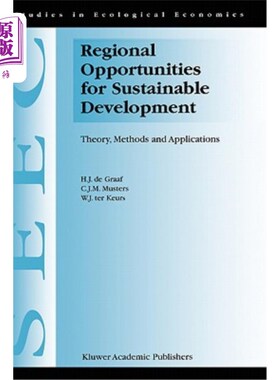 海外直订Regional Opportunities for Sustainable Development: Theory, Methods, and Applica 可持续发展的区域机遇：理论