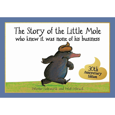 Story of the Little Mole who knew it was none of his business是谁嗯嗯在我的头上 英文原版进口儿童绘本故事【中商原版?