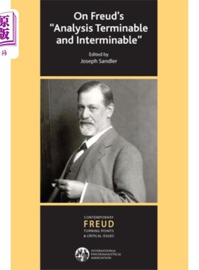 海外直订On Freud's Analysis Terminable and Interminable 论弗洛伊德的分析是可终止的和无止尽的