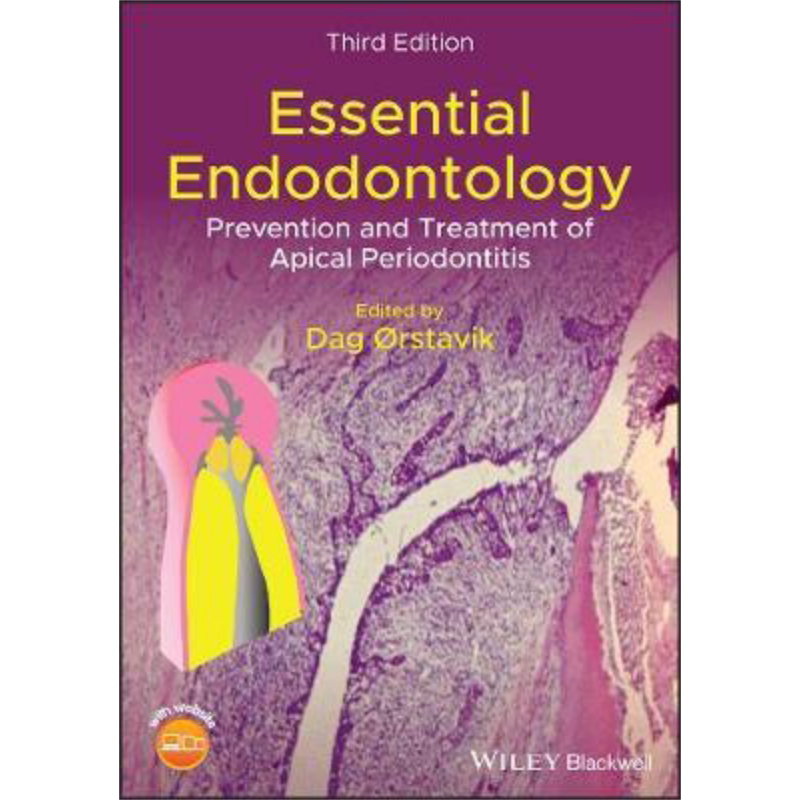 现货 牙本质病学 根尖周炎预防与治疗 第3版 Essential Endodontology 英文原版 Dag Orstavik 中商原版