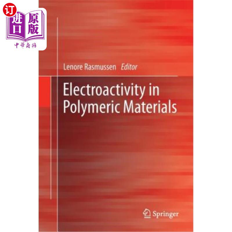 海外直订Electroactivity in Polymeric Materials 高分子材料的电活性