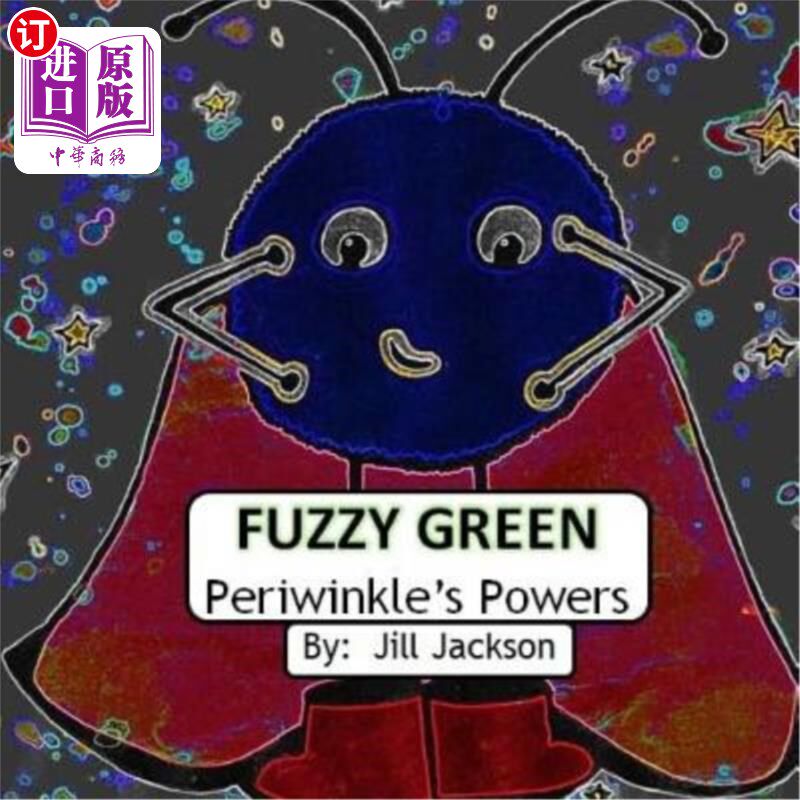 海外直订Fuzzy Green: Periwinkle's Powers 模糊绿色：长春花的力量