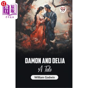 海外直订Damon and Delia A Tale 达蒙和迪莉娅的故事