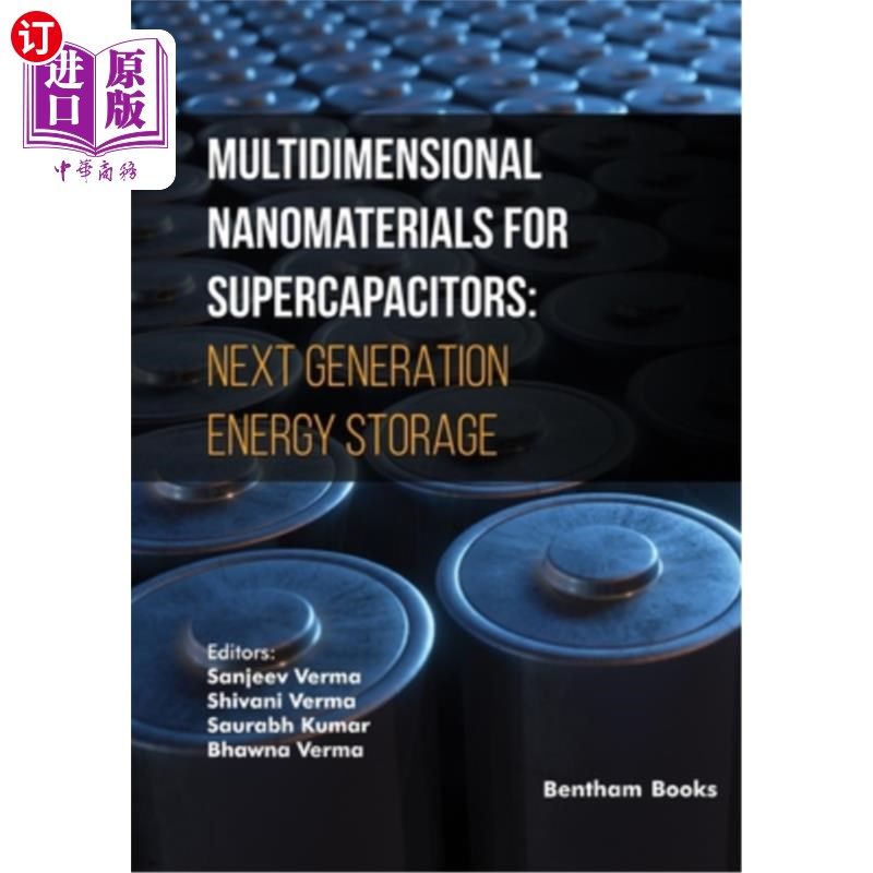 海外直订Multidimensional Nanomaterials for Supercapacitors: Next Generation Energy Stora 超级电容器的多维纳米材料：