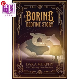 睡前故事 可能会引起嗜睡 Story cause drowsiness may Bedtime Caution 小心 海外直订A 一个无聊 Boring