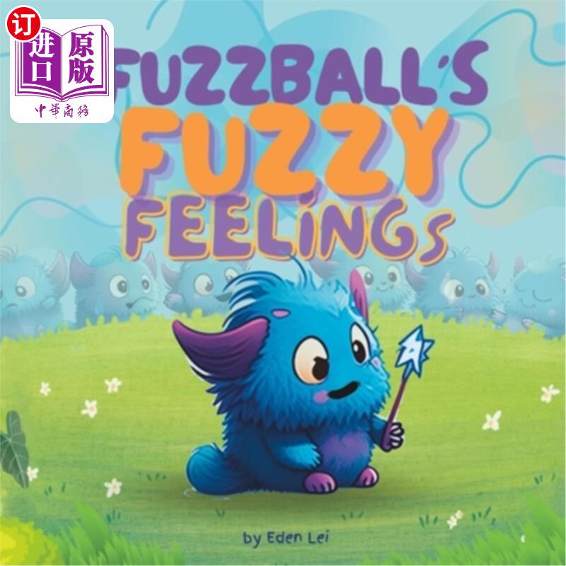 海外直订Fuzzball's Fuzzy Feelings 绒毛球的模糊感觉