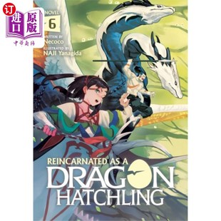 海外直订Reincarnated as a Dragon Hatchling (Light Novel)... 转世为小龙(轻小说)第6卷