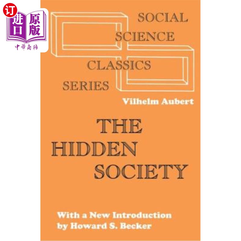 海外直订The Hidden Society 隐藏的社会:维尔海姆·奥伯特