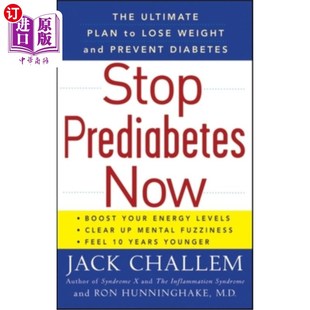 海外直订医药图书Stop Prediabetes Now: The Ultimate Plan to Lose Weight and Prevent Diabetes 立即停止糖尿病前期：减