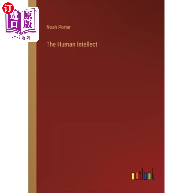 海外直订The Human Intellect 人类的智力