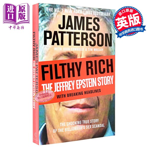 肮脏的富豪 杰弗里·爱泼斯坦的故事 Filthy Rich The Jeffrey Epstein Story 英文原版 James Patterson【中商原版】