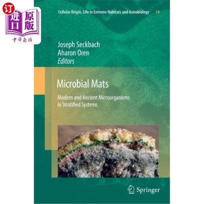 海外直订Microbial Mats: Modern and Ancient Microorganisms in Stratified Systems 微生物席:分层系统中的现代和古代微生