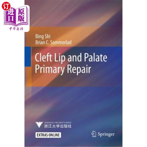 海外直订医药图书Cleft Lip and Palate Primary Repair 唇腭裂一期修复术