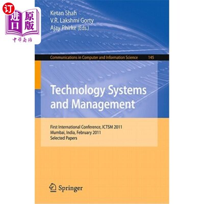 海外直订Technology Systems and Management: First International Conference, Ictsm 2011, M 技术系统与管理:第一届国际