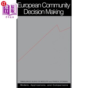 海外直订European Community Decision Making 欧洲共同体决策