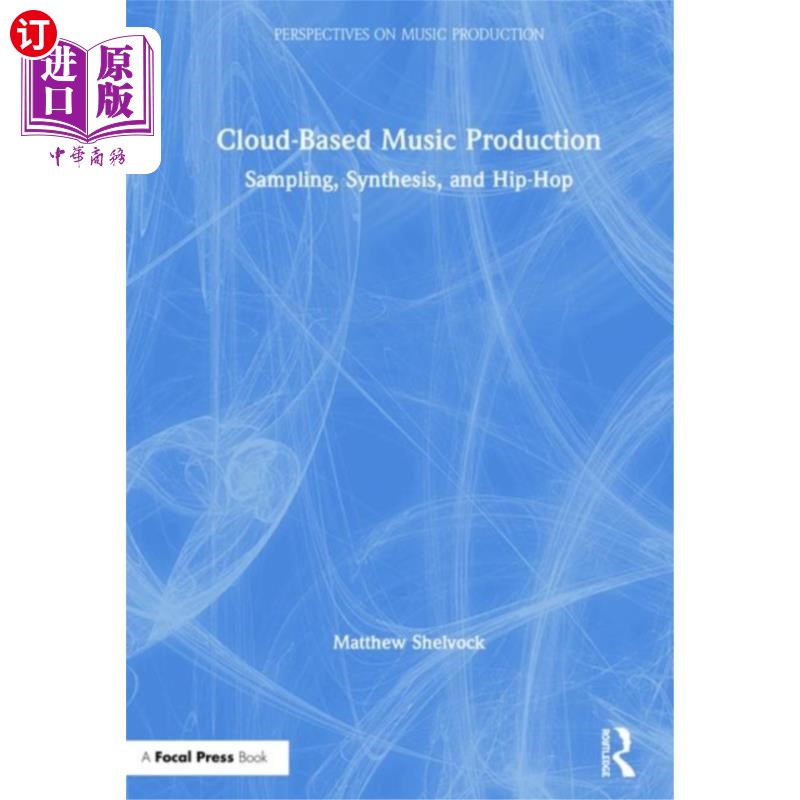 海外直订Cloud-Based Music Production 基于云的音乐制作
