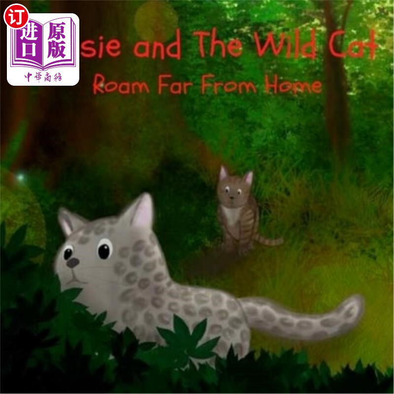 海外直订Cassie and The Wild Cat: Roam Far From Home 卡西和野猫：远离家乡漫游