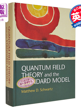 预售 Quantum Field Theory and the Standard Model 英文原版 量子场理论和标准模型 Matthew Schwartz【中商原版】