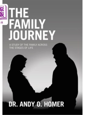 海外直订The Family Journey: A study of the Family Across the Stages of Life 《家庭之旅：跨越人生阶段的家庭研究》