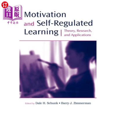 海外直订Motivation and Self-Regulated Learning: Theory, Research, and Applications 动机与自主学习：理论、研究与应用