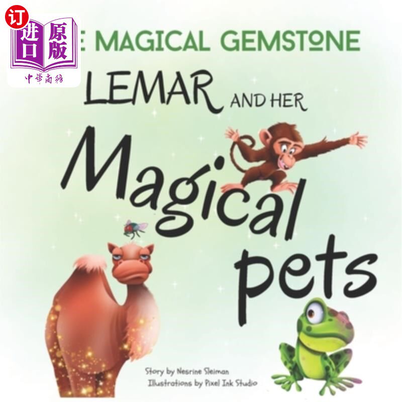 海外直订Lemar and Her Magical Pets: A Children's book about Pets and a Magic Gemstone 勒玛尔和她的魔法宠物：一本关
