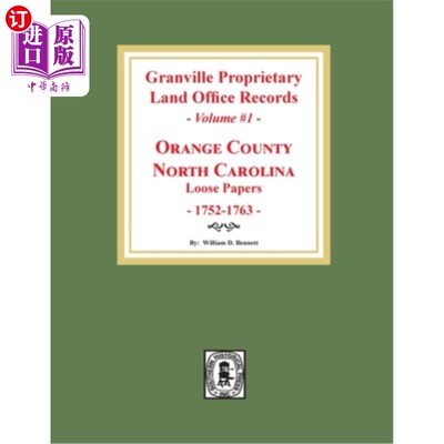 海外直订Granville Proprietary Land Office Records: Orange County, North Carolina. (Volum 格兰维尔专有土地办公室记录