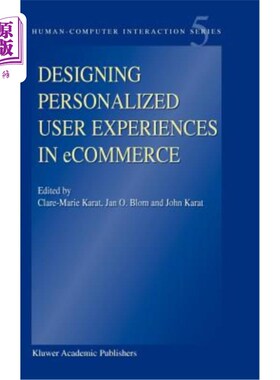 海外直订Designing Personalized User Experiences in Ecommerce 设计电子商务中的个性化用户体验