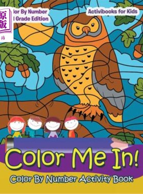 海外直订Color Me In! Color By Number Activity Book - Color By Number 2Nd Grade Edition 给我涂颜色！按数字着色活动书