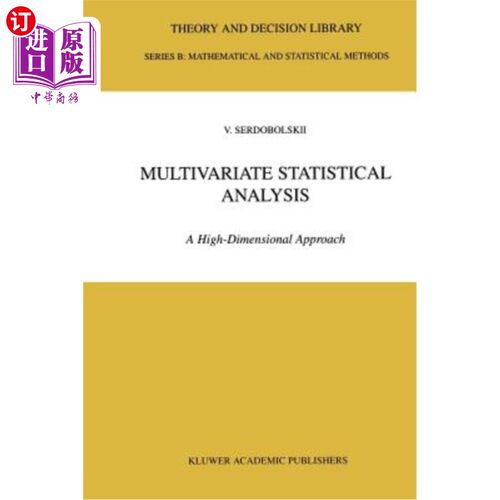 海外直订Multivariate Statistical Analysis: A High-Dimensional Approach 多元统计分析:高维方法