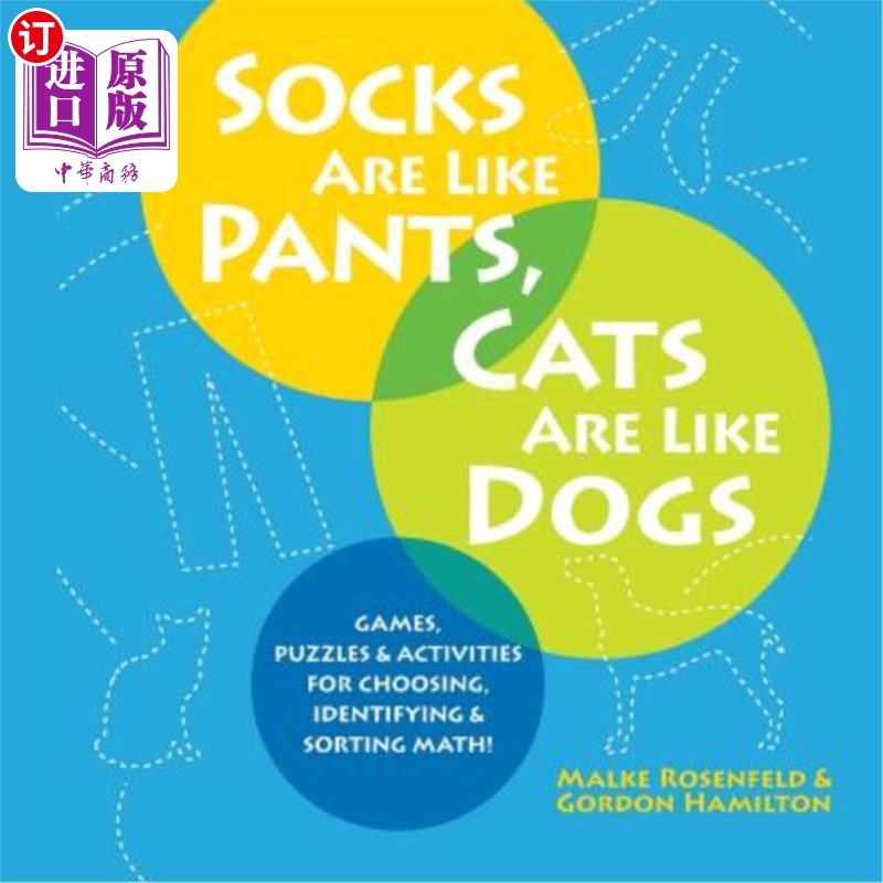 海外直订Socks Are Like Pants, Cats Are Like Dogs: Games, Puzzles, and Activities for Cho 袜子就像裤子，猫就像狗：游