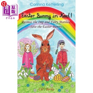 Rasmus and Bunny Need 有需要 小恶魔拉斯 海外直订Easter Easter the Matilda Fairy Imp 复活节兔子 Save