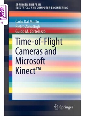 海外直订Time-Of-Flight Cameras and Microsoft Kinect(tm) Time-Of-Flight相机和微软Kinect(tm)