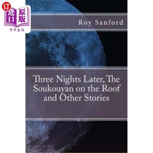 Soukouyan Roof Nights The 晚上 火锅和其他楼层 海外直订Three 三天后 Later Other and the 屋顶上 Stories