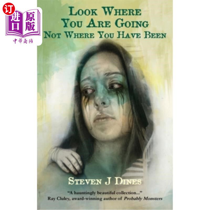 海外直订look where you are going not where you have been 看看你