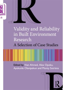 海外直订Validity and Reliability in Built Environment Re... 建筑环境研究中的效度与信度