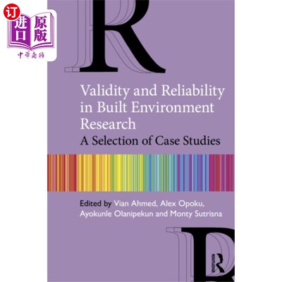 海外直订Validity and Reliability in Built Environment Re... 建筑环境研究中的效度与信度